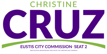 Christine Cruz for Eustis City Commission